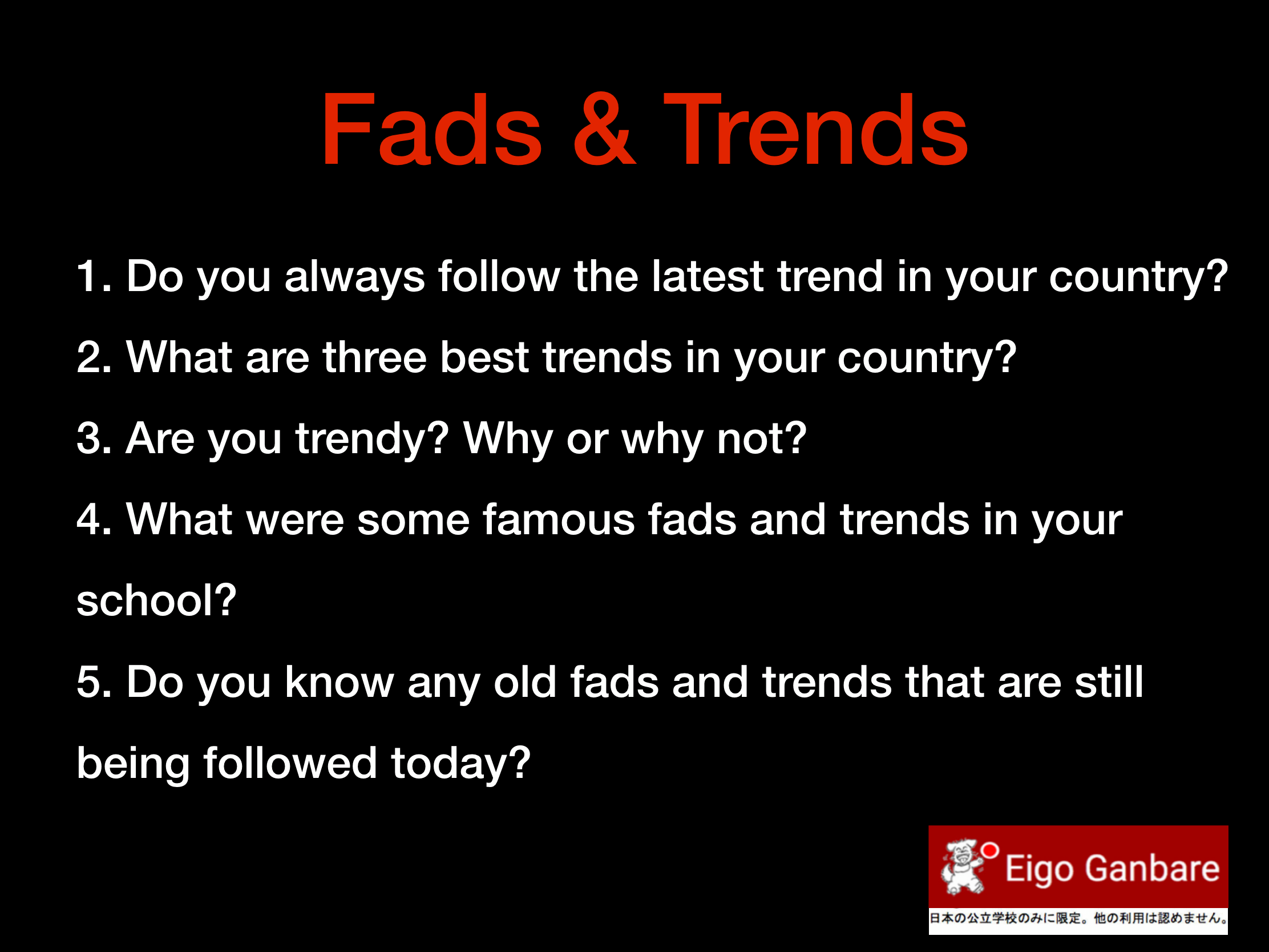 Fads & Trends